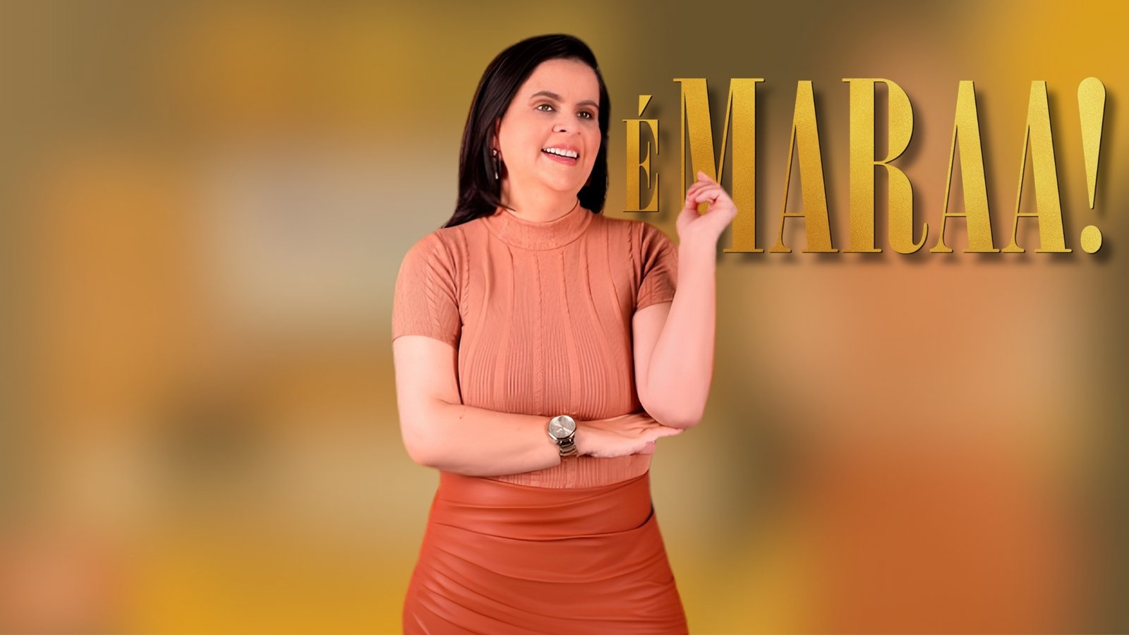 É Maraa!